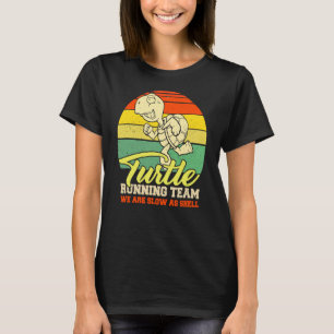 Turtle RunTeam Funny som säger Sarcastic Maratho T Shirt