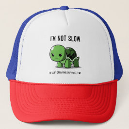 Turtle Time Not Slow Graphic Trucker Hat Keps