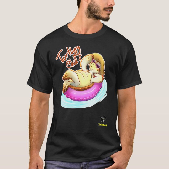 Turtley Chill A Totally Chill Turtle T Shirt (Framsida)