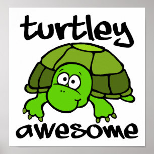 Turtley Fantastisk Funny Poster