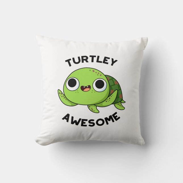 Turtley Fantastisk Funny Turtle Pun Kudde (Framsida)