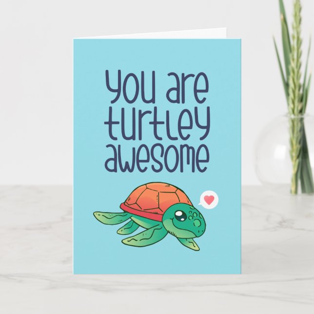 Turtley Fantastisk Turtle Pun Funny Valentindagen Helgkort (Framsida)