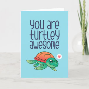 Turtley Fantastisk Turtle Pun Funny Valentindagen Helgkort