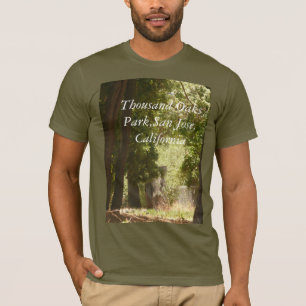 Tusand Oaks Park, San Jose, Kalifornien T-shirt