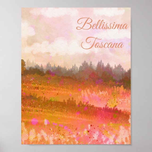 *~* Tuscany Bellissima Toscana Italia Poster (Framsidan)