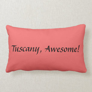 Tuscany fantastisk! Citationsteckendekorativ kudde