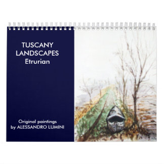 TUSCANY LANDSCAPES Etrurian 2016 Kalender