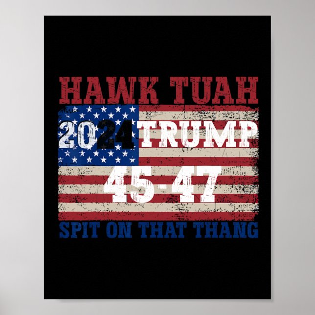 Tush Spit on the Thang Val Parody Trump 2024 Poster (Framsidan)