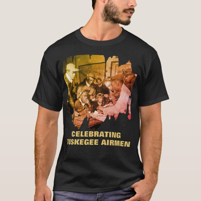TUSKEGEE AIRMEN African American Heroes T Shirt (Framsida)