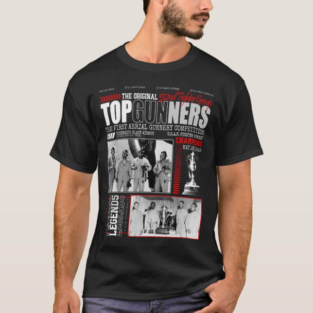 Tuskegees Original Top Gunners Black Airmen 332:a T Shirt (Framsida)
