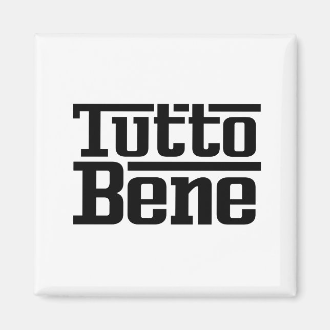 Tutto Bene Magnet (Framsidan)