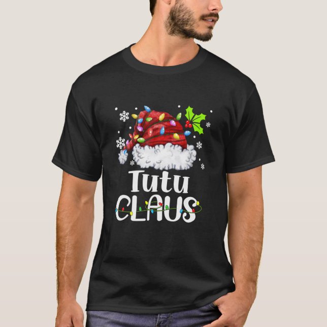 Tutu Claus Santa Hat julljus Julafton-familjen T Shirt (Framsida)