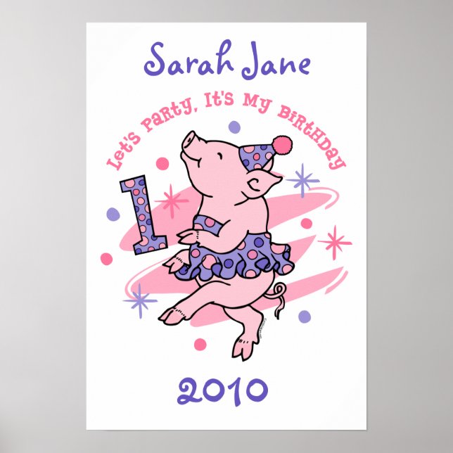 Tutu Piggy 1st Birthday Anpassningsbar Poster (Framsidan)