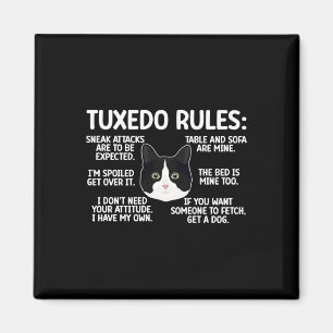 Tuxedo Cat Regler Tuxedo Cat Lover Tuxedo Cat Owne Magnet