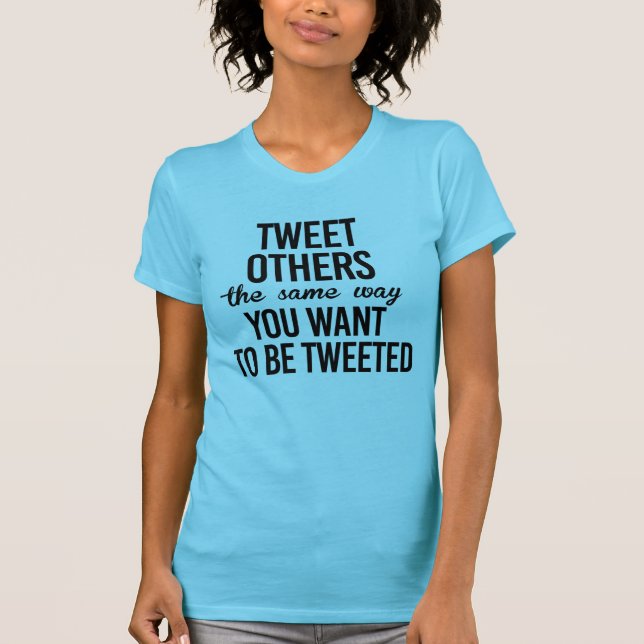 TVÅ ANDRA SÄTT SOM DU VILL BLI TVÅTVECKLAD T SHIRT (Framsida)