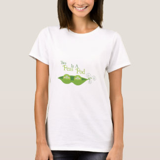 Två ärter i en Pod T Shirt