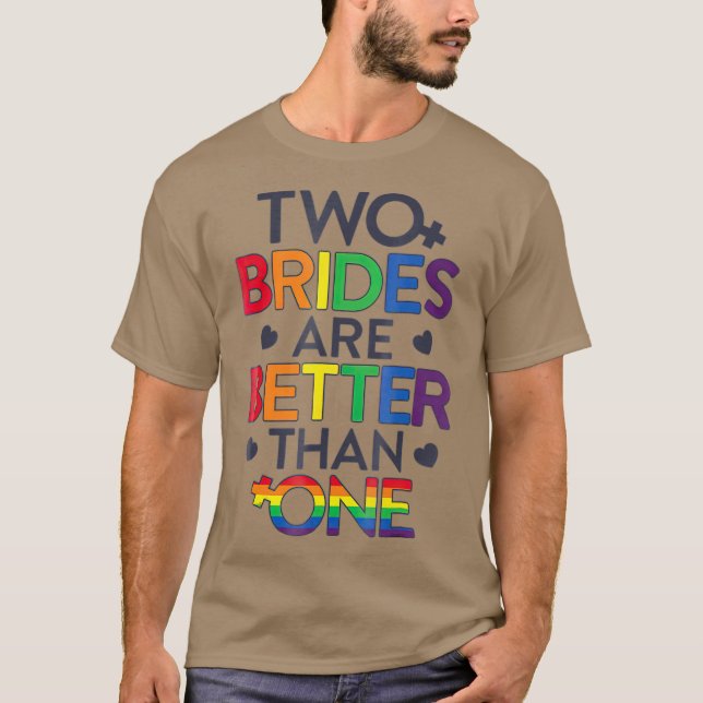 Två brider är bättre än Pridet med en Lesbisk T Shirt (Framsida)