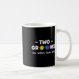 Två brudgummar är bättre än en Tee Lgbt Gay Bachel Kaffemugg