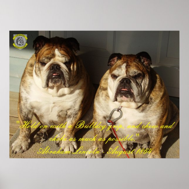 Två Bulldog 1864 Lincoln Quote Bra Kanvastryck Poster (Framsidan)