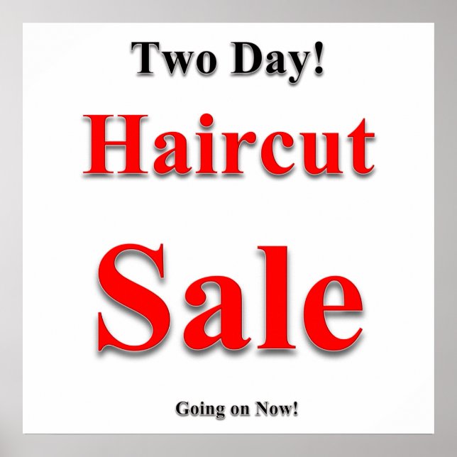 Två dagars Haircut Sale Poster projektionsyta (Framsidan)