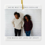 Två foto-minimalister, bästa vän-snurrfall-Helgdag Julgransprydnad Keramik<br><div class="desc">Två foto-minimalister Best Friend Snowfall jul-Helgdag keramiskt prydnadsföremål</div>