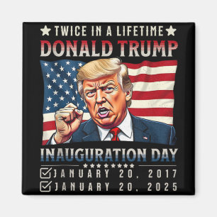 Två gånger under en livstid ökar president install magnet