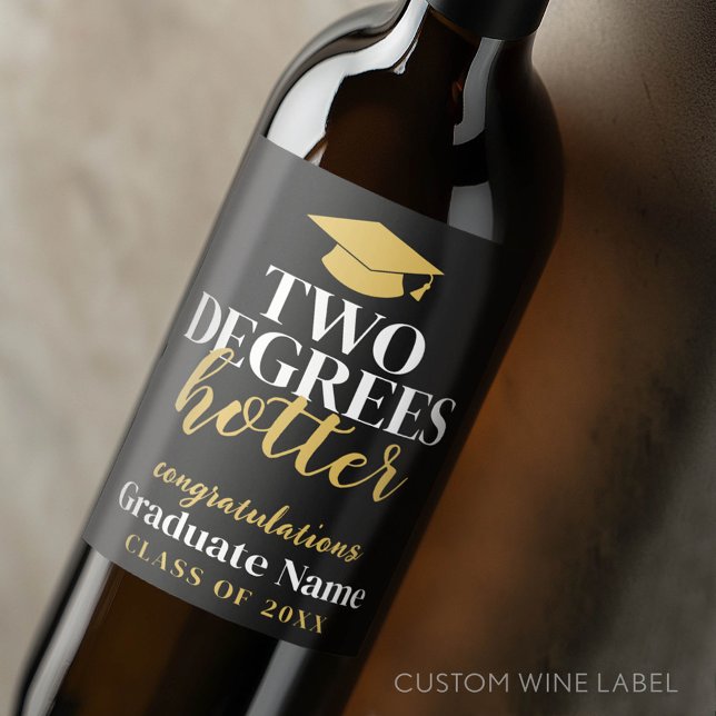 Två grader Hotter - Namn - Svarta Guld Studenten Vinflaska Etikett (Custom Graduation Wine Label - Celebrate the Graduate!)