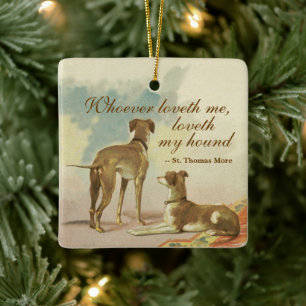 Två Greyhounds/Berömd St. Thomas More Quote Julgransprydnad Keramik