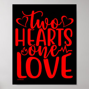 TVÅ HJÄRTAR, EN KÄRLEK-valentins daggåva Poster