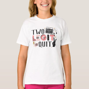 Två Legit att avsluta andra födelsedagen T Shirt