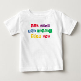 Två Mammor är bättre än ett T Shirt