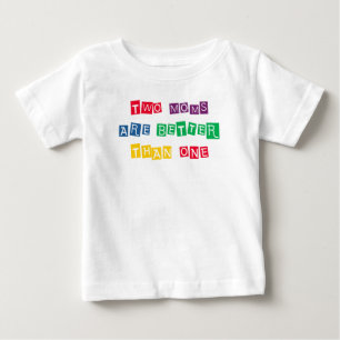 Två Mammor är bättre än ett T Shirt