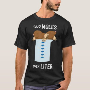 Två mol per liter, mätning av nukleär kemi Sc T Shirt