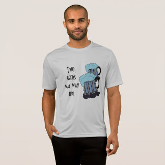 Två öl är på väg upp! t-shirt