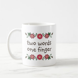 Två Ord Ett Finger Roligt Långfinger Citat Kaffemugg