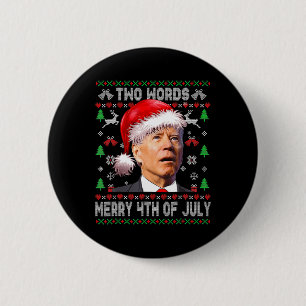Två Ord Merry 4:e juli Joe Biden jul Knapp