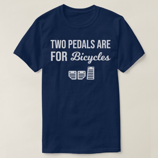 Två Pedaler är för cyklar, bilkultur 1 (2) T Shirt (Design framsida)