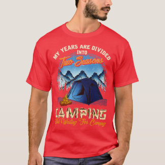 Två säsongskampanjer och väntan på kampanjarbete t shirt