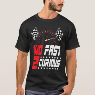 Två snabba 2 Nyfikna Lycklig, andra födelsedagstjä T Shirt