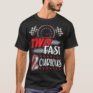 Två snabba 2 Nyfikna tävlor 2:a födelsedag två sna T Shirt