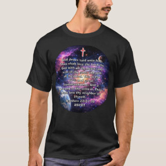Två stora befallningar Bibelvers Rymd T-Shirt