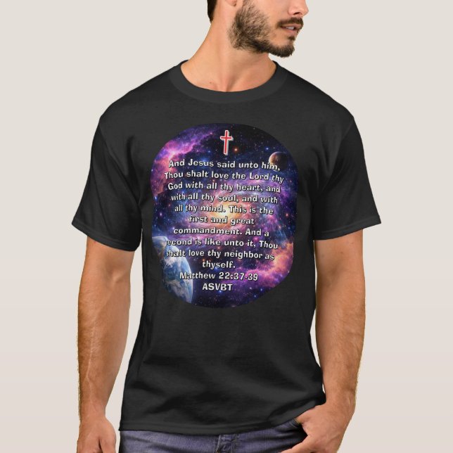 Två stora befallningar Bibelvers Rymd T-Shirt (Framsida)