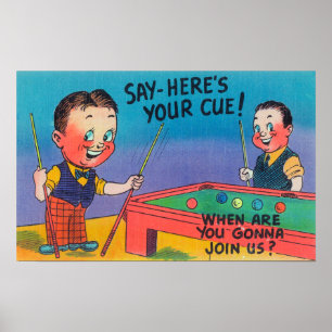 Två Tecknader Manar Play Bassäng, här är ditt Cue Poster