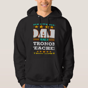 Två titlar pappa & astronomilärare jag gillar dem hoodie
