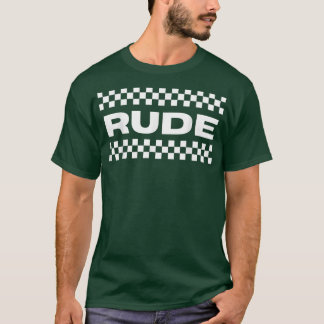 Två Tone ska Music Clothing Rude T Shirt