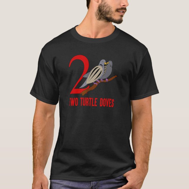 Två turturduvor Sång 12 dagar jul Te T Shirt (Framsida)
