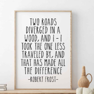 Två vägar i ett trä, Robert Frost Quote Poster