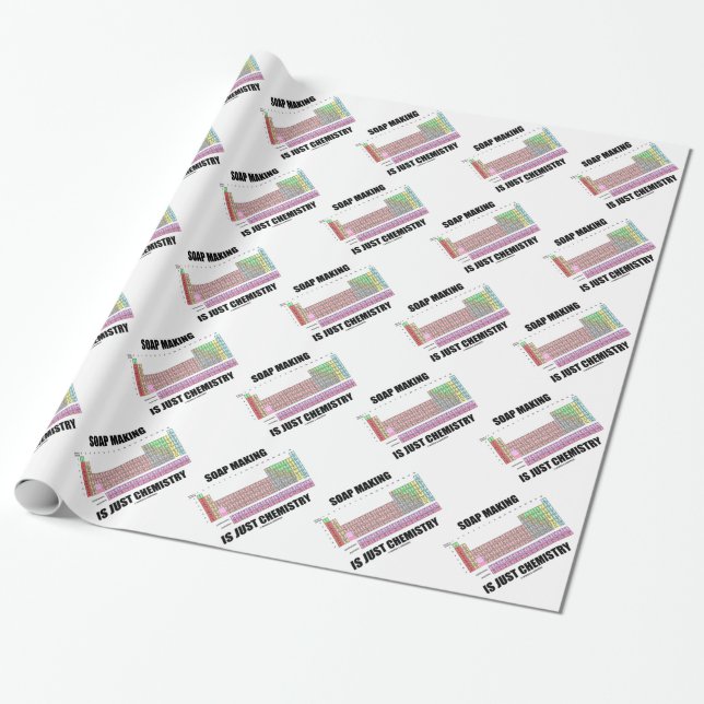 Tvåldanande är precis kemi (det periodiska bord) presentpapper (Utrullad)