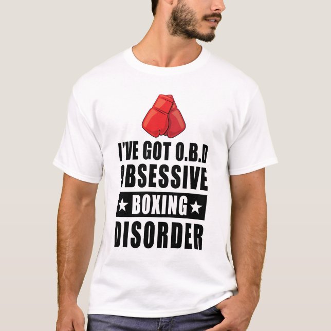 Tvångsmässig boxningsstörning - Roligt citat T Shirt (Framsida)