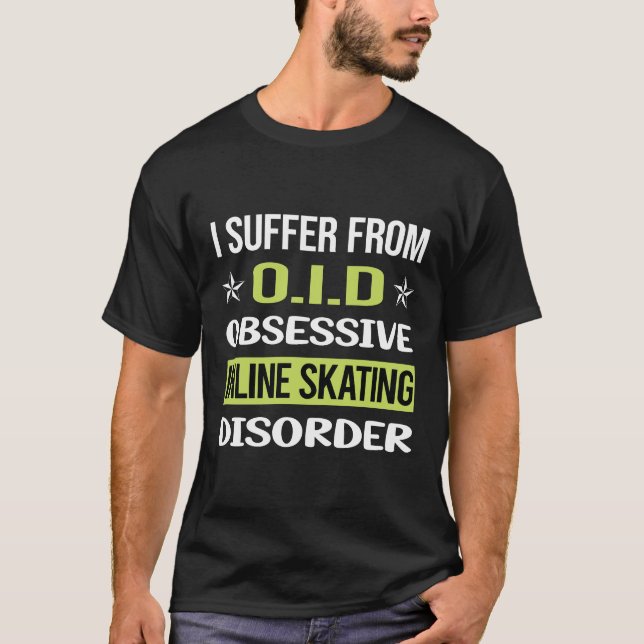Tvångsmässig kärlek Inline Rullskridskoåkning Rull T Shirt (Framsida)